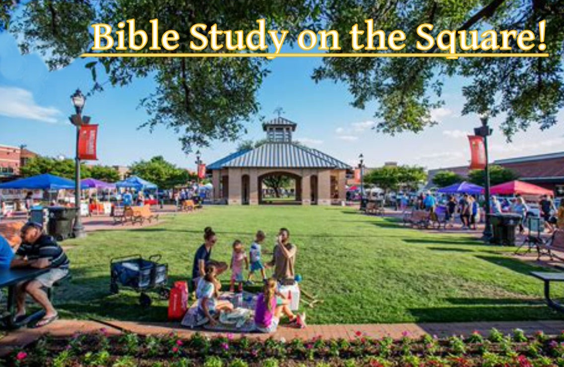 June Youth Bible on the Square Celina TX Texas Bethel Baptist Church