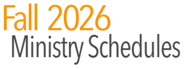 Fall 2026 Ministry Activities