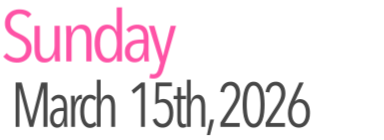 Sunday Activities March 15th, 2026