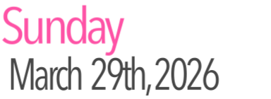 Sunday Activities March 29th, 2026