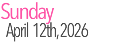 Sunday Activities April 12th, 2026