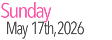 Sunday Activities May 17th, 2026