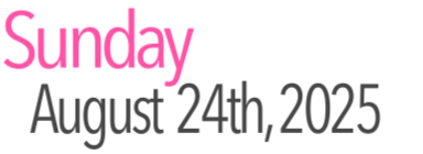Sunday Activities August 24th, 2025